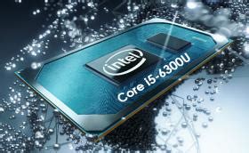 Intel Core i5-6300U 2.4 GHz 2 core 6th gen processor review full specs