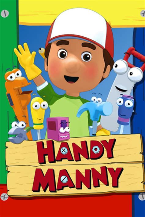 Handy Manny (TV Series 2006-2016) — The Movie Database (TMDB)