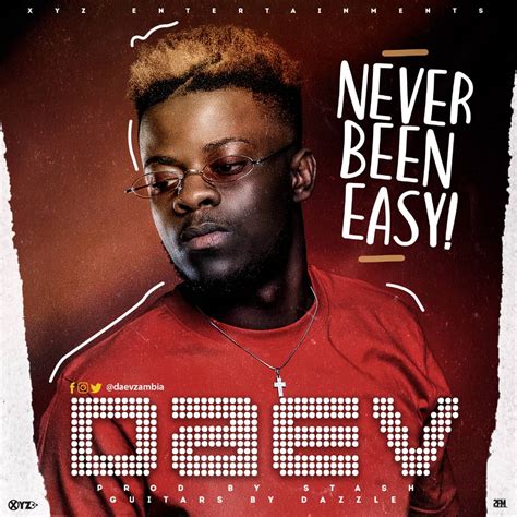 Daev - Never Been Easy (Prod. Mr Stash) - AfroFire