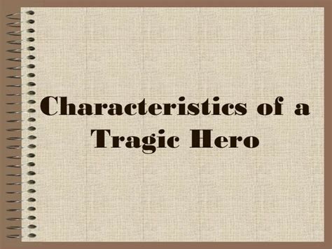 Tragic hero traits