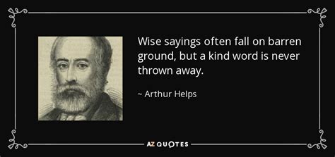 TOP 25 QUOTES BY ARTHUR HELPS (of 96) | A-Z Quotes