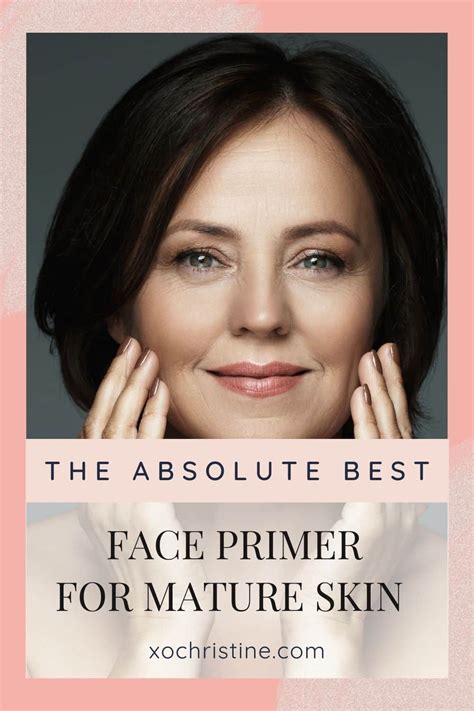 Best Face Primers For Mature Skin Over 50 For 2024