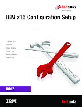 IBM z15 Configuration Setup