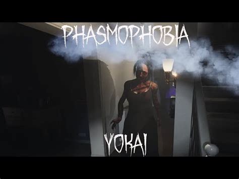 The Yokai | Phasmophobia Lil' Guide - YouTube