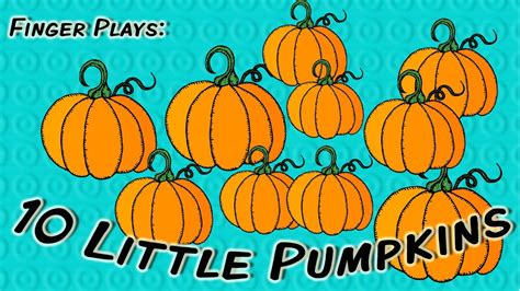 10 Little Pumpkins | Halloween finger play for children - YouTube