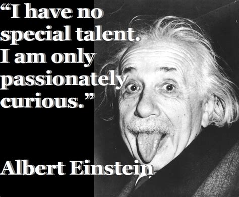 Einstein Curiosity Quotes. QuotesGram