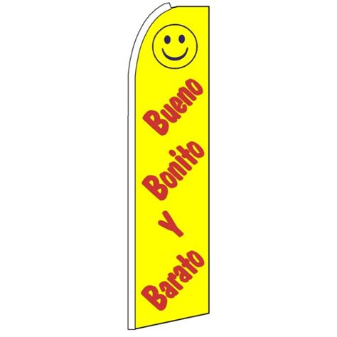 Bueno Bonito Barato - Feather Flag Banner