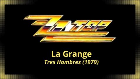 ZZ Top - La Grange [Lyrics] - YouTube