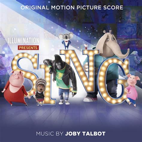 "Sing (Original Motion Picture Score)" by Joby Talbot on iTunes