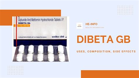 What is #Dibeta GB: Uses, side effects, composition, manufaturer| Metformin + glibenclamide ...