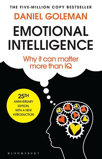 Emotional Intelligence: 25th Anniversary Edition: Daniel Goleman: Bloomsbury Publishing