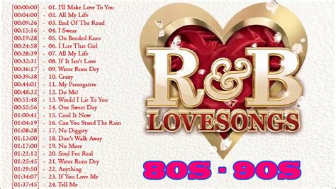 R&B Love Songs 80's 90's Playlist ♥♥♥♥ Best Of R&B Love Songs ...