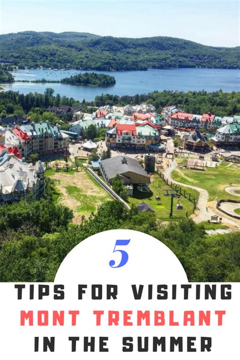 5 Tips for Visiting Mont Tremblant in the Summer - Bucket List Publications