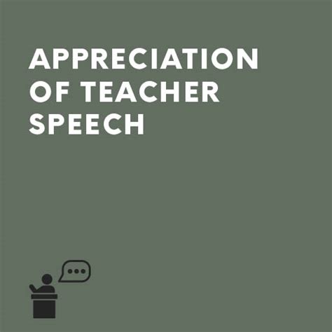 Appreciation of Teacher Speech | Speechwriters.com