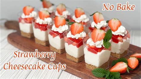 No Bake Strawberry Cheesecake Cups | Cheesecake cups recipe, Easy cheesecake recipes, Strawberry ...