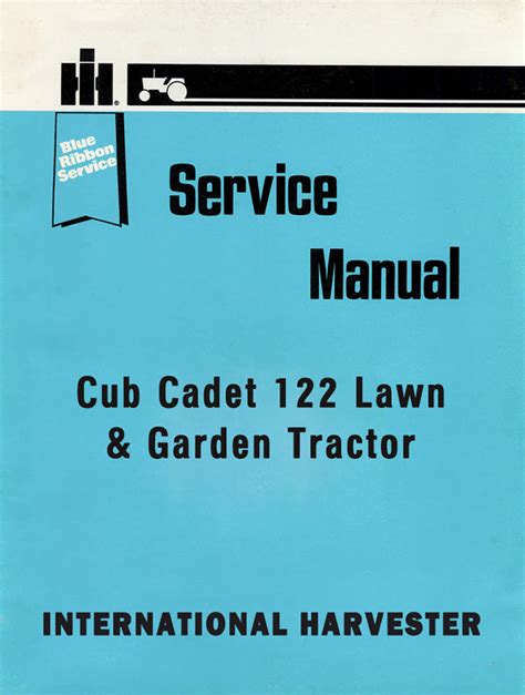 International Cub Cadet 122 Lawn & Garden Tractor - Service Manual ...