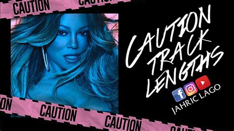 Mariah Carey | Caution Album | Track Lengths - YouTube