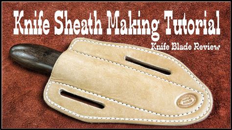 Leather Working How to make leather knife sheaths - Session 2 - Leathercraft - YouT… | Diy ...