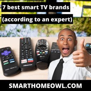 7 Best Smart TV Brands In 2023 (According To An Expert) – SmartHomeOwl