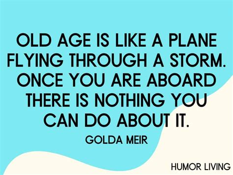 70+ Funny Quotes About Aging and Getting Older - Humor Living