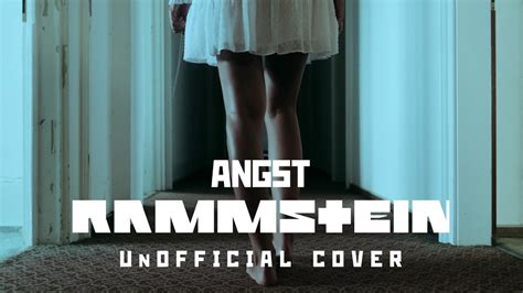 RAMMSTEIN - ANGST Cover - YouTube