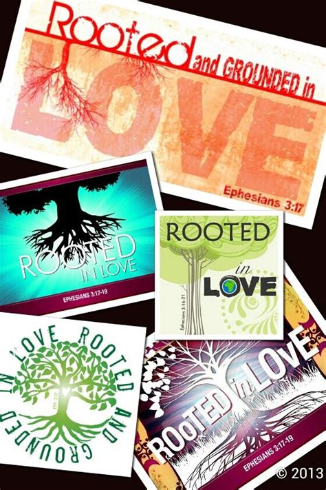 Rooted And Grounded In Love. | Roots, Love, Ephesians 3 17