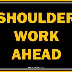 Editable Shoulder Work Ahead Sign | FREE Download