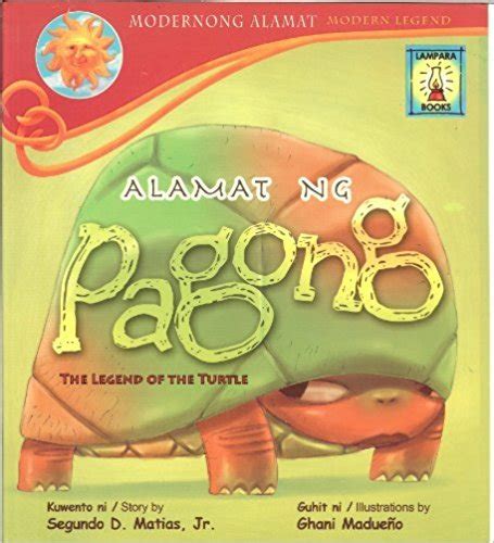 Alamat ng Pagong by Segundo D. Matias Jr. | Goodreads