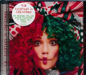 Sia - Everyday Is Christmas (2017, CD) | Discogs