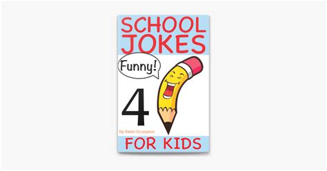 ‎School Jokes For Kids by Peter Crumpton on Apple Books