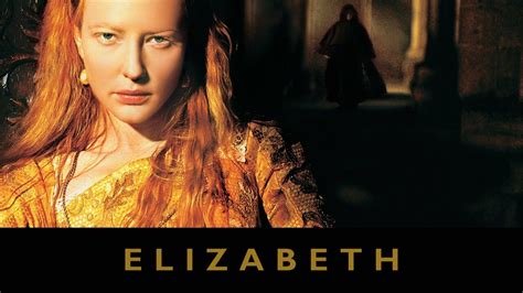 Elizabeth (1998) - Movie - Where To Watch