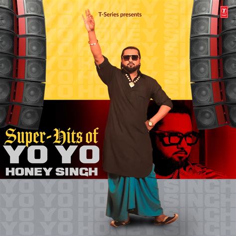 Super Hits of Yo Yo Honey Singh” álbum de Yo Yo Honey Singh en Apple Music