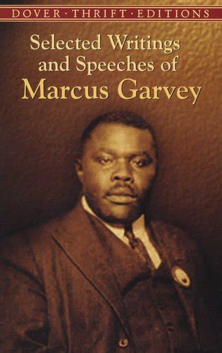 Selected Writings and Speeches of Marcus Garvey (Paperback): Marcus Garvey: 9780486437873 ...