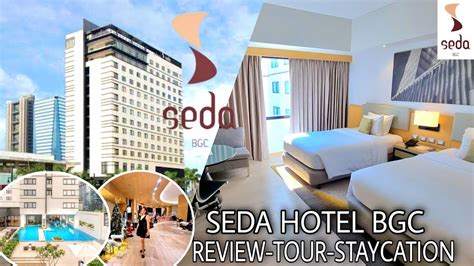 SEDA HOTEL BGC TAGUIG STAYCATION REVIEW SEDA HOTEL TOUR - YouTube