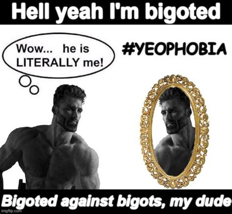 Big brains are "bigoted" against Nazis. Just ask this chad - Imgflip