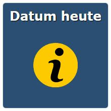 Datum heute - online das Datum von heute