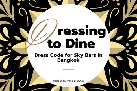 Dress Code for Sky Bars in Bangkok | Cielo Sky Bar & Restaurant