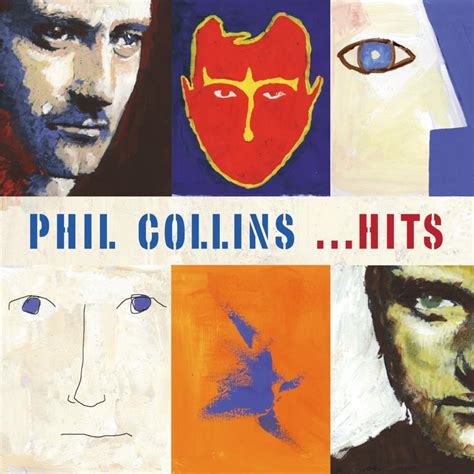 Phil Collins - ...Hits Lyrics and Tracklist | Genius