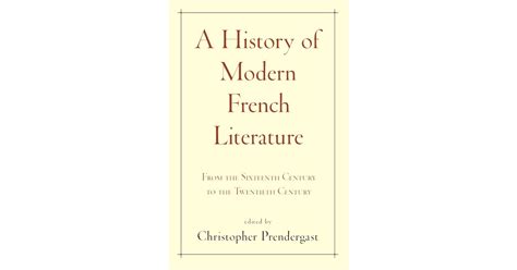 A History of Modern French Literature | Princeton University Press