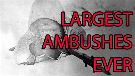 Here Are The LARGEST AMBUSHES in Human History - YouTube