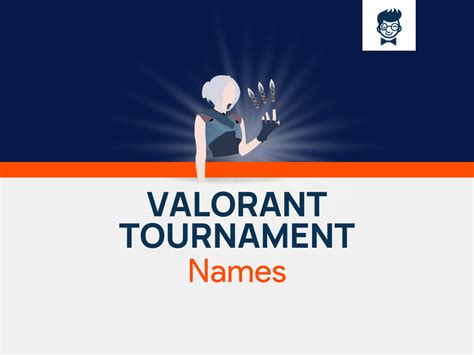 580+ Valorant Tournament Names With Generator - BrandBoy