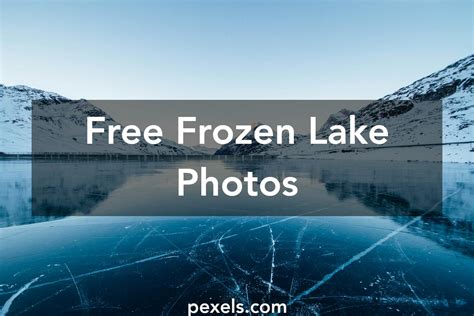 Free stock photos of frozen lake · Pexels