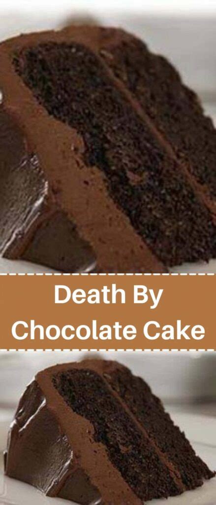 Death By Chocolate Cake