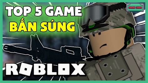 Top 5 Server BẮN SÚNG trong Roblox - YouTube