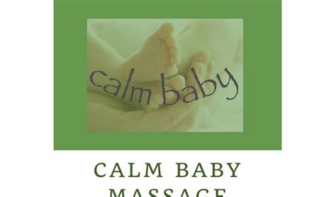 Calm Baby Massage — Latest listing times, information, parent reviews ...