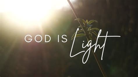 God is Light - Faithlife Sermons