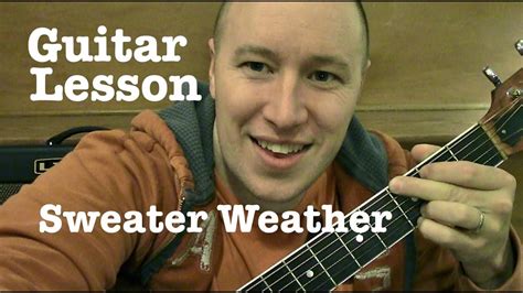 Sweater Weather- Guitar Lesson / Tutorial (Standard Chord Version)- The Neighbourhood - YouTube