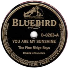 File:Pine Ridge Boys - You Are My Sunshine 78 (Bluebird).jpg - Wikimedia Commons