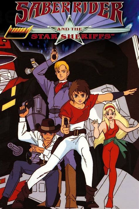 Saber Rider and the Star Sheriffs (TV Series 1987-1988) - Posters — The ...