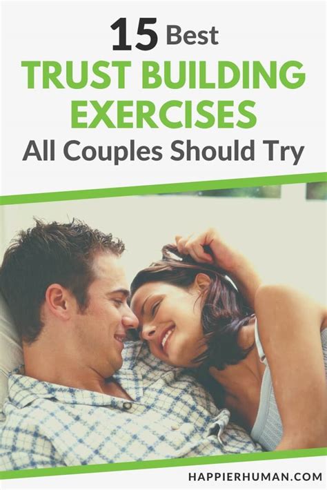 15 Best Trust Building Exercises All Couples Should Try - Happier Human